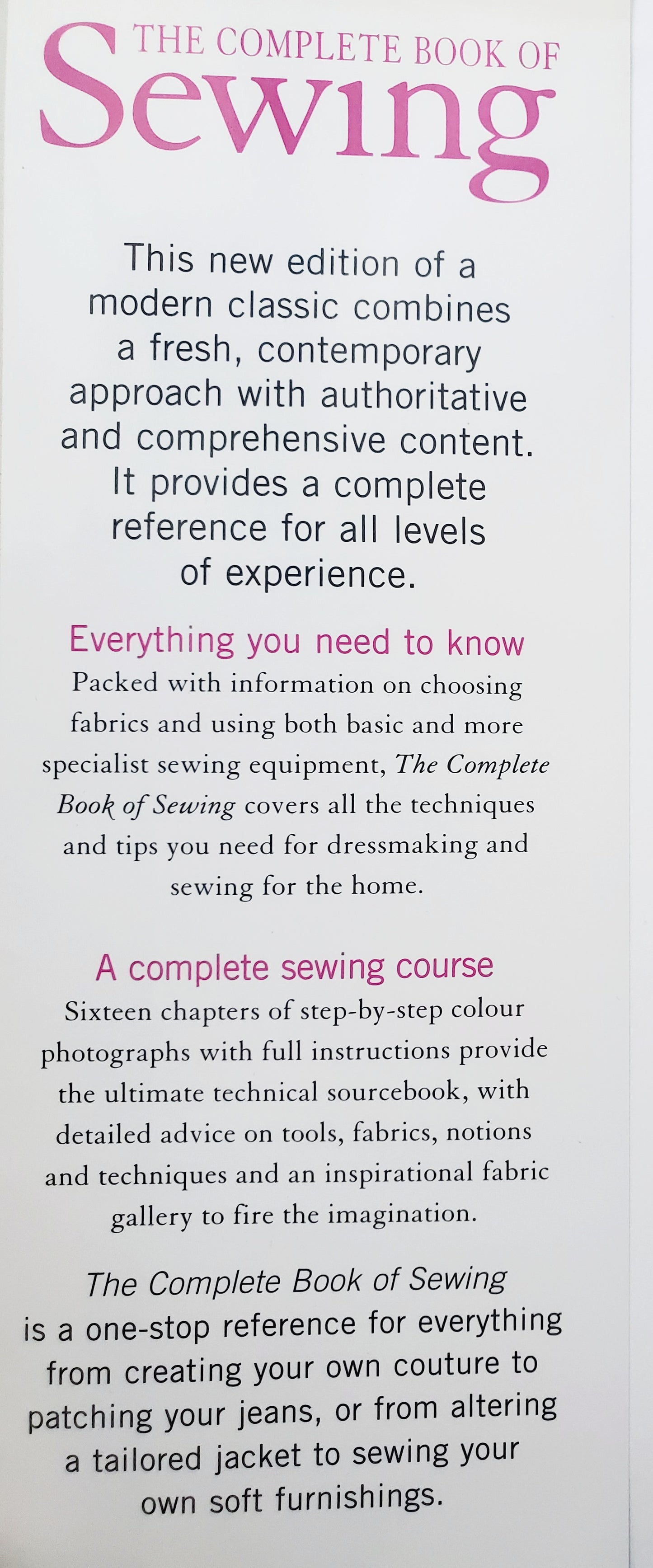 The Complete Book of Sewing; A Practical Step-By -Step Guide to Every Technique - Medium Book