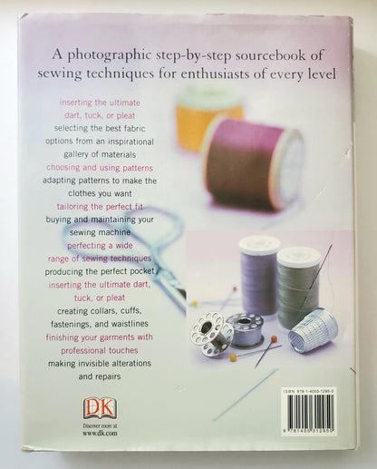 The Complete Book of Sewing; A Practical Step-By -Step Guide to Every Technique - Medium Book