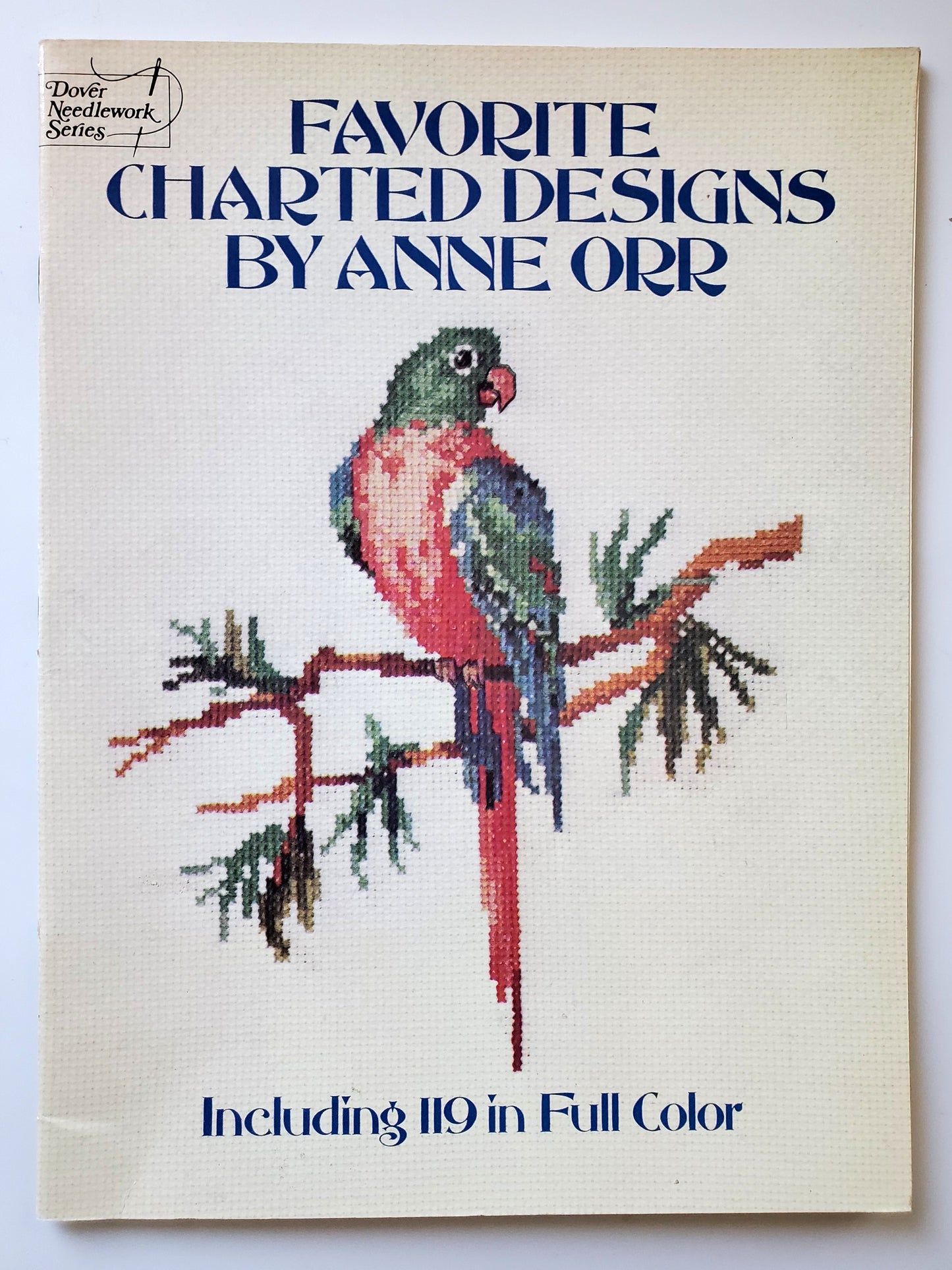 Favorite Charted Designs by Anne Orr. 119 in Full Colour Dover Needlework Series