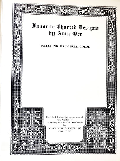 Favorite Charted Designs by Anne Orr. 119 in Full Colour Dover Needlework Series